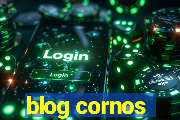 blog cornos